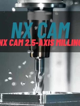 NX CAM 2.5